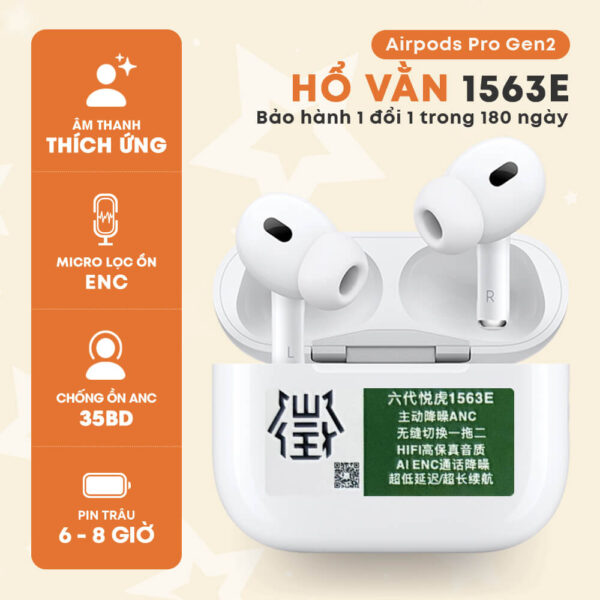 Tai Nghe Airpods Pro 2 - Hổ Vằn 1563E - Chống Ồn 35Db