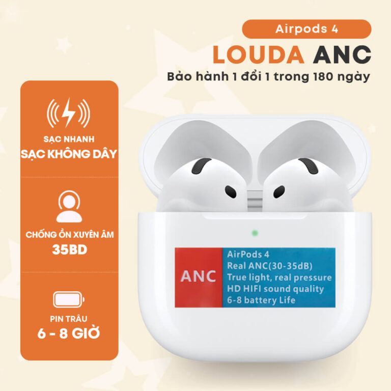 Airpods 4 Louda ANC Anh Bia